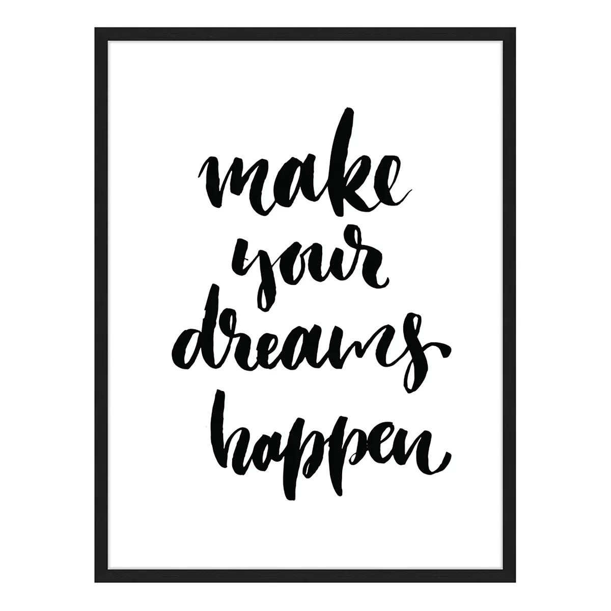 Bild Make Your Dreams Happen | Mehrfarbig