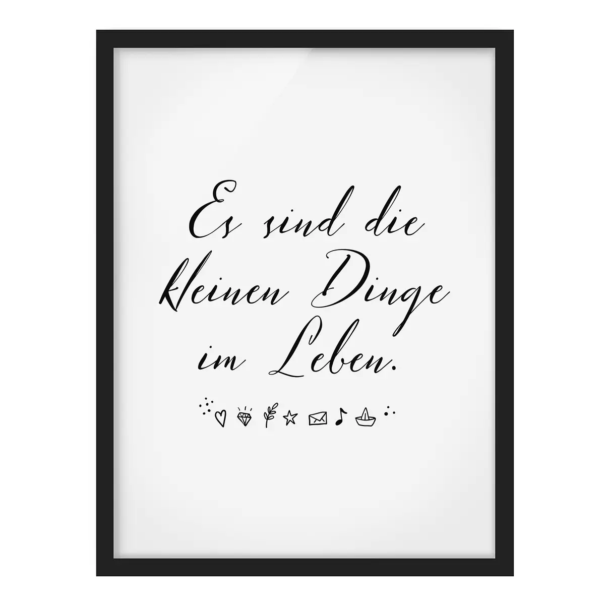 Bild Es sind die kleinen Dinge im Leben Papier Rahmen | Weiß
