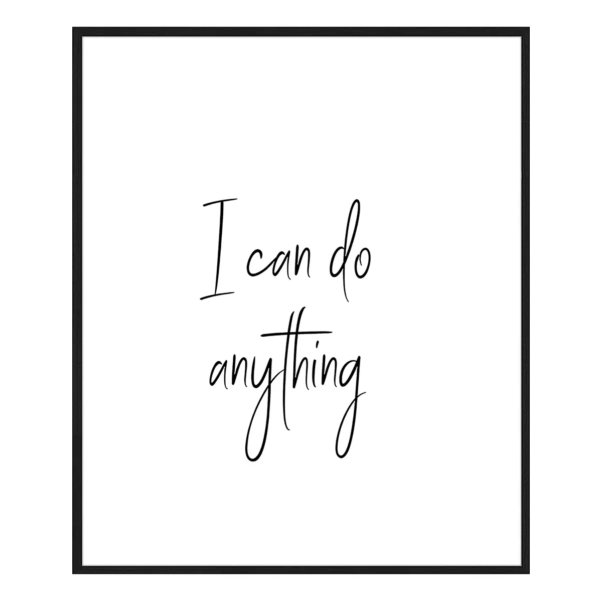 Bild I Can Do Anything | Mehrfarbig
