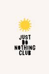 Tableau just do nothing club 30 x 45 cm - Verre