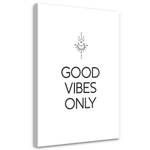 KUNSTDRUCK Good Vibes Only 60 x 90 cm