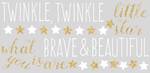 Twinkle Twinkle Star Little Quote