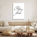 KUNSTDRUCK Stay Free 40 x 60 cm