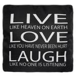Kussen Live Love Laugh zwart