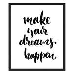 Tableau déco Make Your Dreams Happen Hêtre massif / Plexiglas - 52 x 62 cm