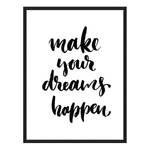 Afbeelding Make Your Dreams Happen Massief beukenhout/plexiglas - 62 x 82 cm