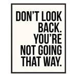 Poster con cornice Dont look Back.. Faggio massello / Plexiglas - 73 x 93 cm