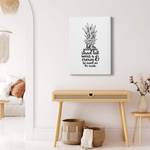 Canvas Be a Pineapple Poliestere PVC / Legno di abete rosso - Bianco / Nero