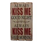 Schild Me Kiss