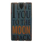 Schild to the Moon Love