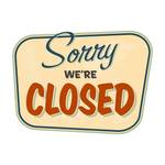 Wandafbeelding Sorry we're closed Meerkleurig - Wit - Plastic - 36 x 48 x 1.4 cm