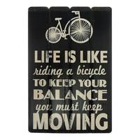 Schild Life is like riding a bicycle