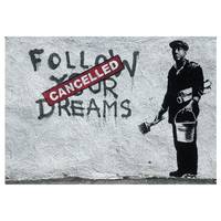 Fototapete Dreams Cancelled (Banksy)