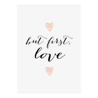 Leinwandbild But first Love