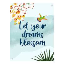 Poster Let Your Dreams Blossom