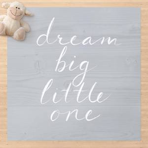 Holzwand grau - Dream big 80 x 80 cm