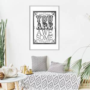 Poster You Are Awesome Polystyrol / Papiermass - Grau / Weiß - 20 x 30 cm