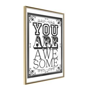 Cornice e poster You Are Awesome Polistirene / Carta - Dorato - 30 x 45 cm