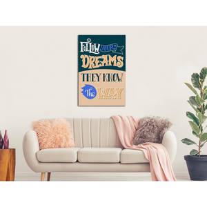 Quadro Follow Your Dreams Materiali a base di legno e lino - Multicolore