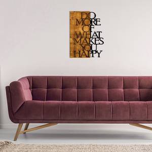 Holzbild What Makes You Happy Aluminium / HDF - Walnuss / Schwarz - 42 cm x 58 cm