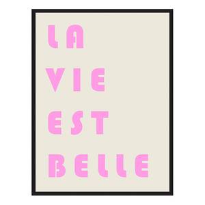 Tableau déco La Vie Est Belle Pink Hêtre massif / Plexiglas - Noir - 63 x 83 cm