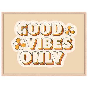 Bild Good Vibes Only Buche Massiv / Acrylglas - Naturell - 32 x 42 cm