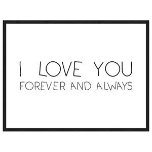 Tableau Déco I Love You Forever Always Hêtre massif / Plexiglas - Noir - 63 x 83 cm