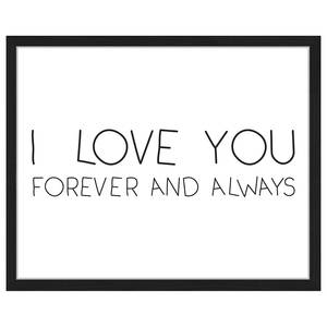 Quadro I Love You Forever and Always Faggio massello / Vetro acrilico - Nero - 43 x 53 cm