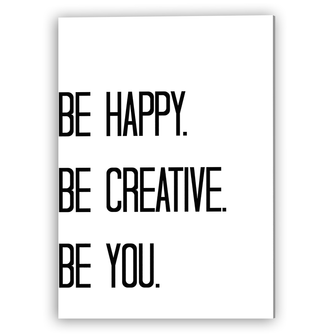 Afbeelding Be Happy, Be Creative, Be YOU