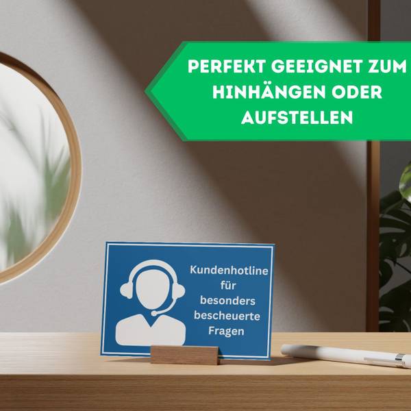 Sprücheschild "Kundenhotline" Blau - Kunststoff - 30 x 1 x 20 cm