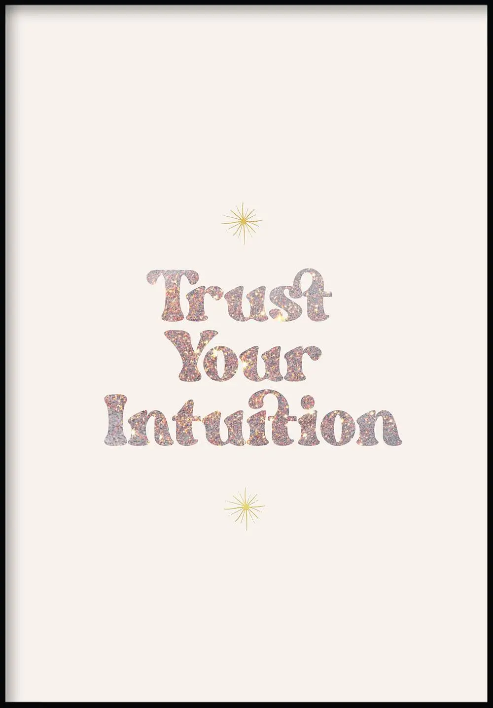 Vertraue Intuition Poster
