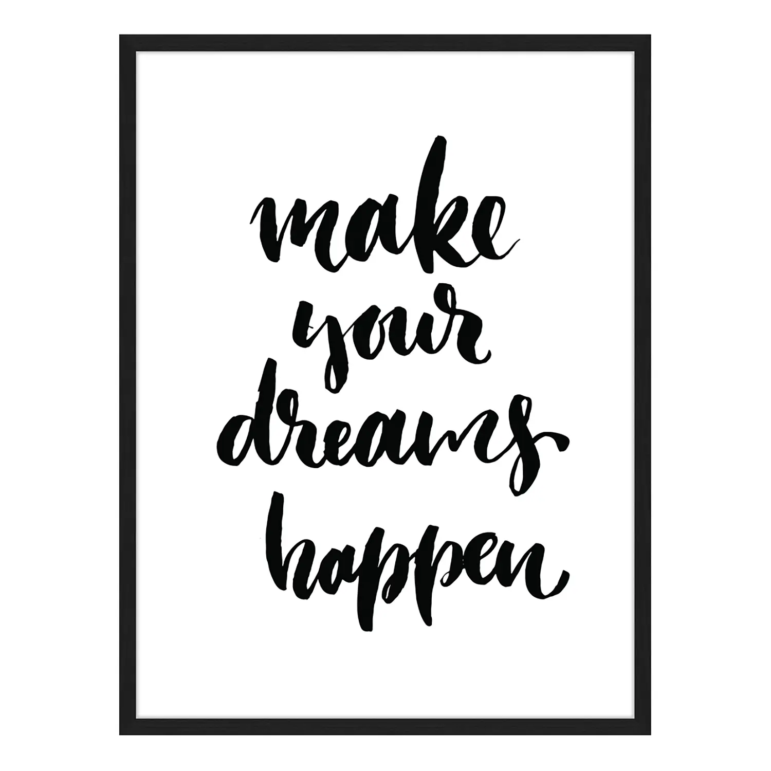 Dreams Make Bild Your Happen