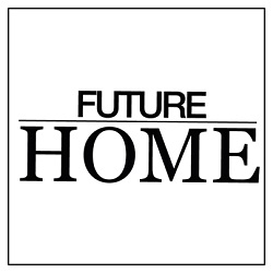 FUTURE HOME